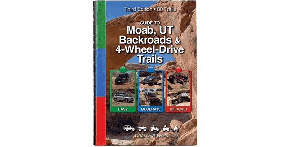 Guide to Moab Backroads & 4-Wheel-Drive Trails