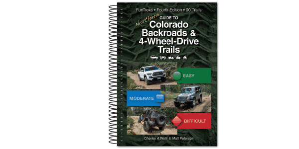 Guide to Northern Colorado Backroads & 4-Wheel-Drive Trails